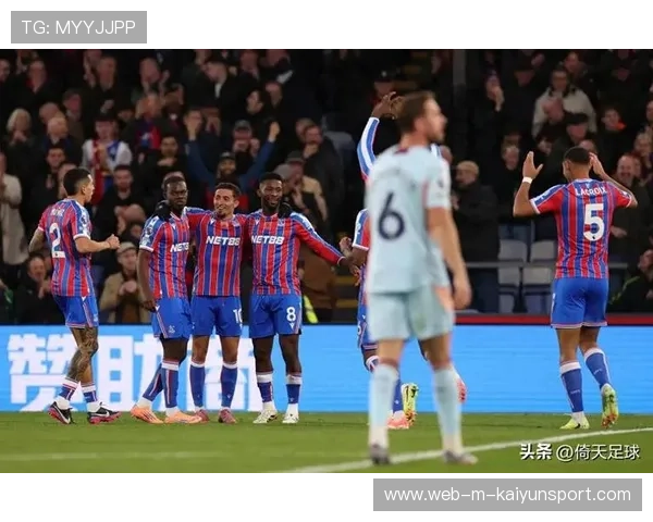 水晶宫3-1大胜阿尔克马尔，萨尔梅开二度重拾锋芒，水晶宫1-4切尔西